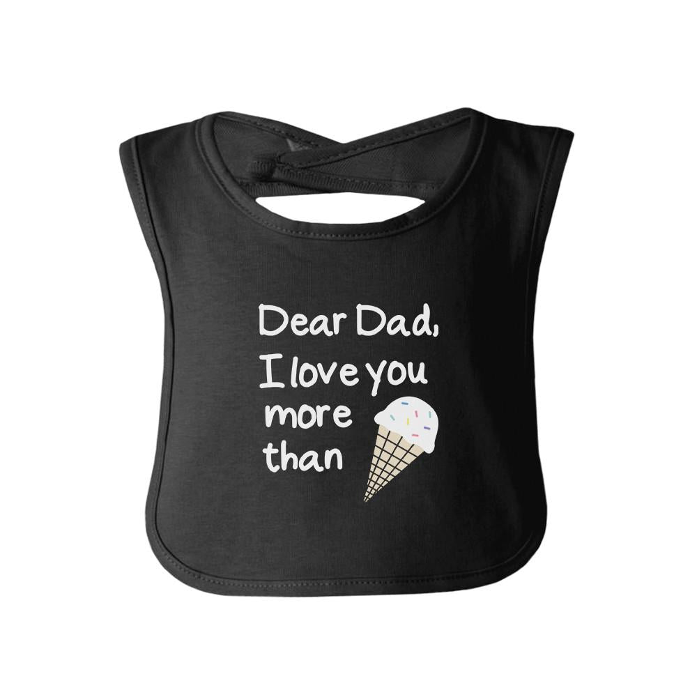 Dear Dad Icecream Cute Black Baby Bib Unique - JSL FashionParenthood & AccessoriesJSL FashionTeal TigerDEFAULTTITLE