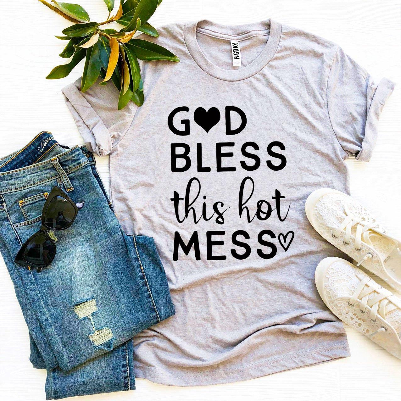 God Bless This Hot Mess T-shirt - JSL FashionT-shirtsJSL FashionAgate3XL - MAUVE