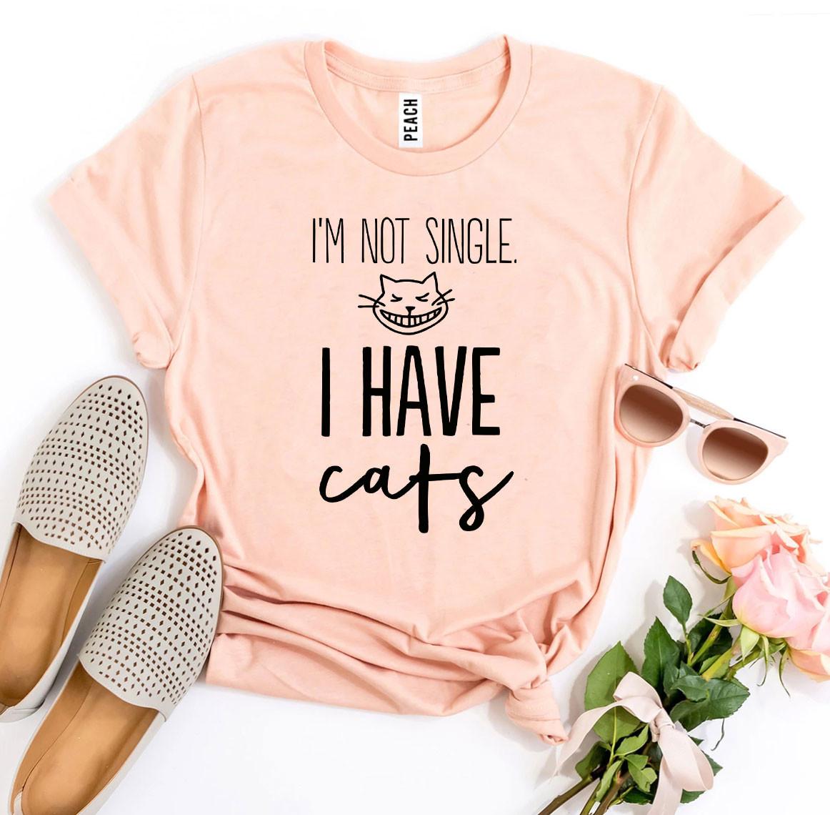 I’m Not Single I Have Cats T-shirt - JSL FashionT-shirtsJSL FashionAgateXL - NAVY