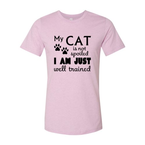 My Cat Is Not Spoiled Shirt - JSL FashionT-shirtsJSL FashionRed Alcestis311819